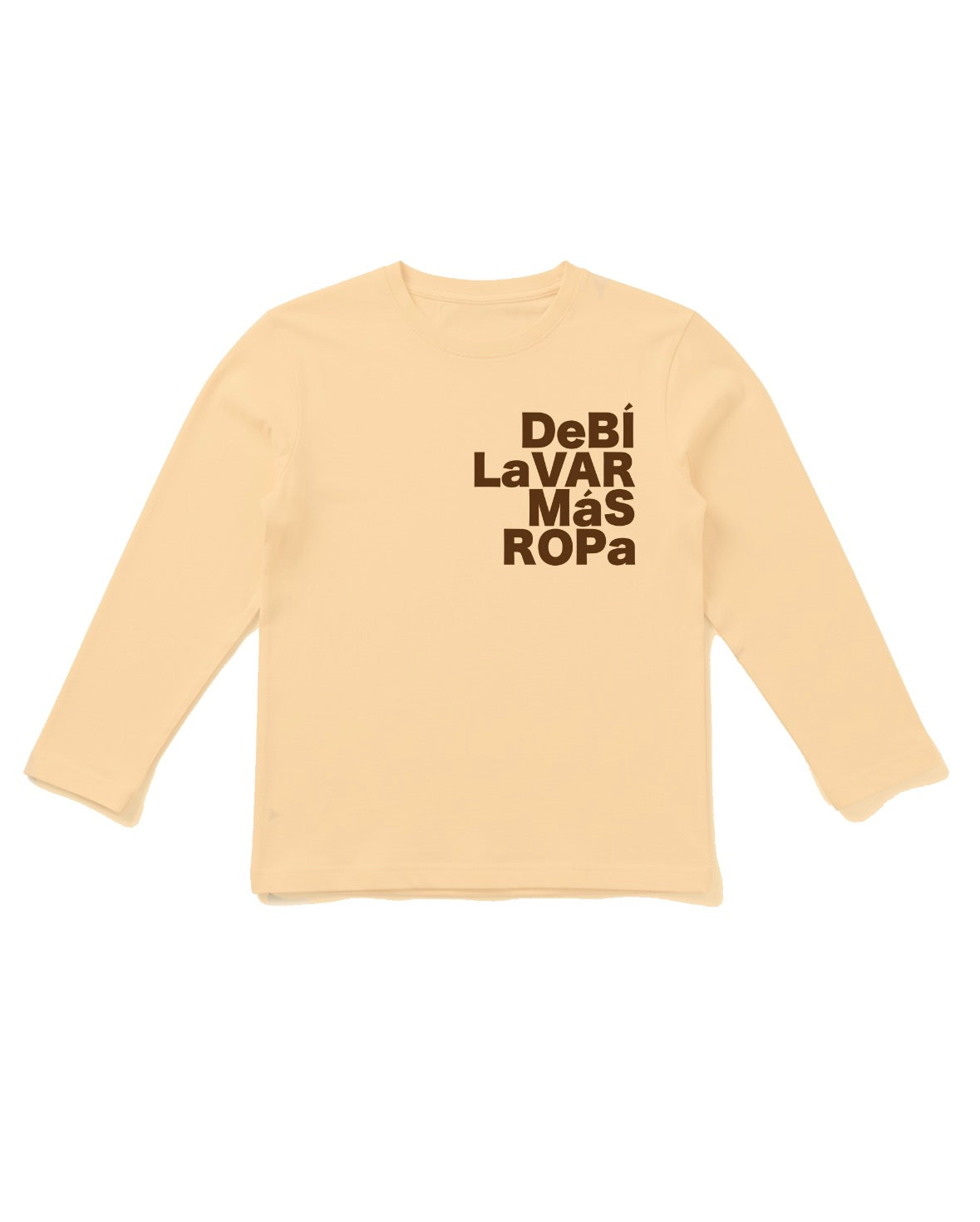 Debí Lavar Más Ropa (Heavy Weight Long Sleeve)